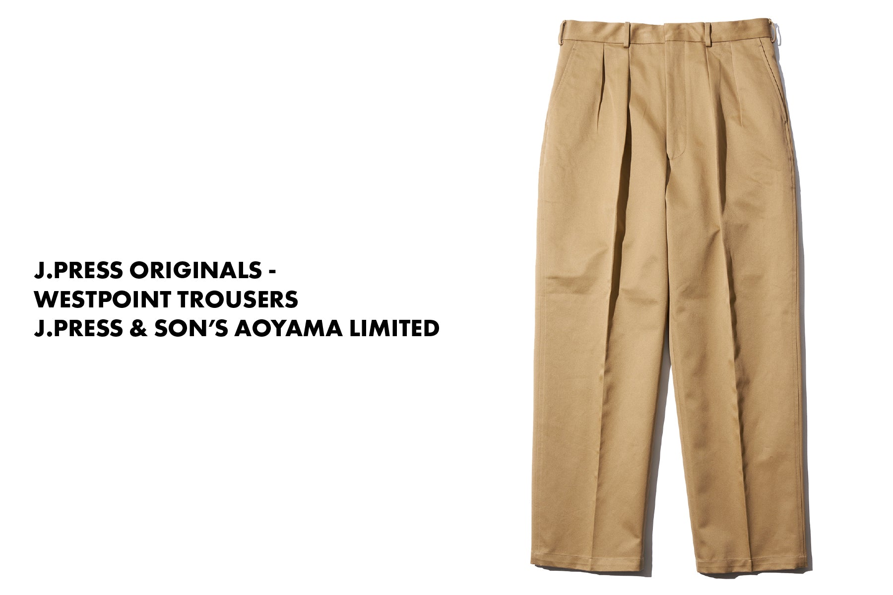 J.PRESS ORIGINALS - WESTPOINT TROUSERS – J.PRESS & SON'S