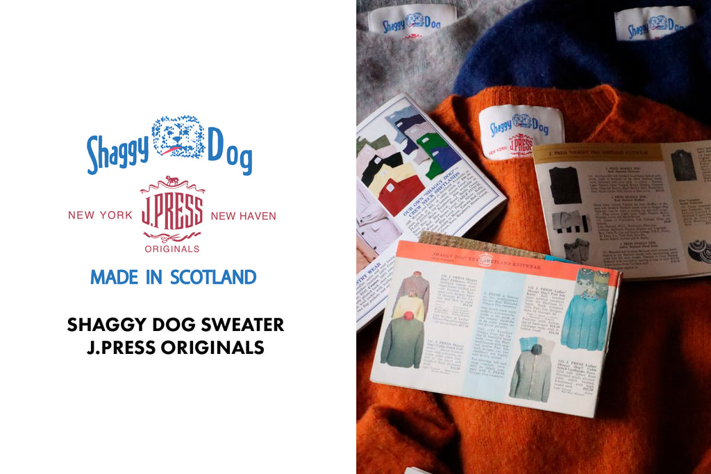 SHAGGY DOG SWEATER – J.PRESS ＆ SON'S